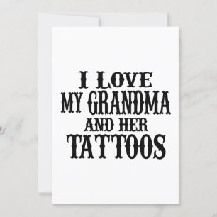 Invitation J'Aime Ma Grand-Mère Et Ses Tatouages