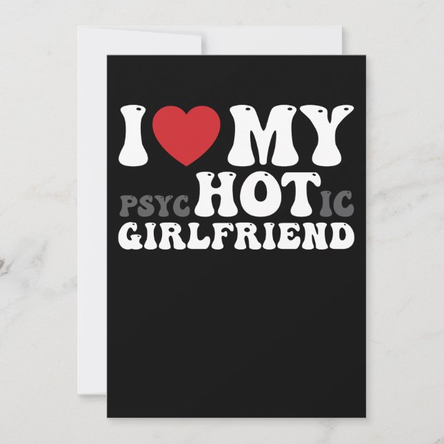 Invitation J'Aime Mon Psychotique Petite Amie Drôle Je Coeur (Devant)