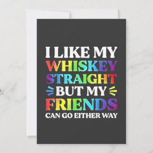Invitation J'aime mon Whiskey droit mais mes amis LGBTQ