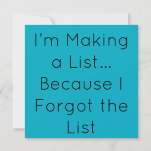 Invitation Je fais une liste… Parce que j'ai oublié la liste