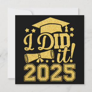 Invitation Je L'Ai Fait 2025 Graduate Graduate Classe De 2025