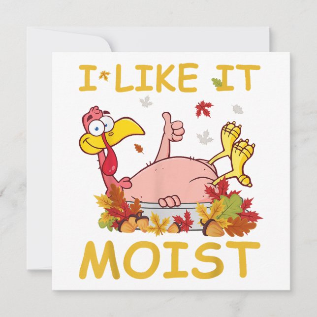 Invitation Je l'aime Humide Drôle Dinde Comme Dîner Thanksgiv (Devant)