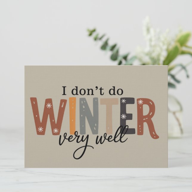 Invitation Je ne passe pas très bien l'hiver Saison douillett (Debout devant)