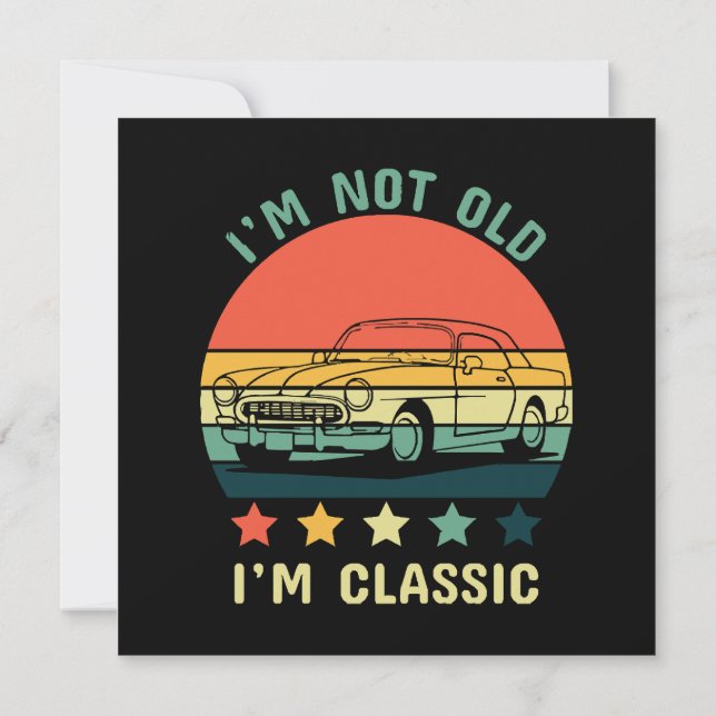 Invitation Je ne suis pas vieux Je suis classique (Dos)