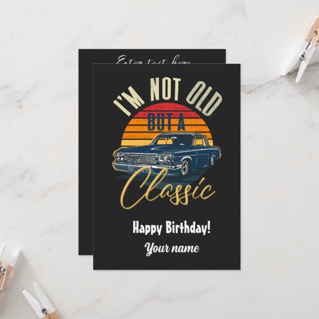 Invitation Je ne suis pas vieux mais un classique  (Devant/Arrière en situation)