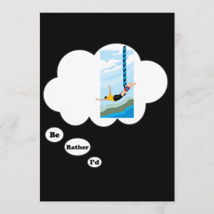 Invitation Je serais plutôt le saut à  l'élastique 2