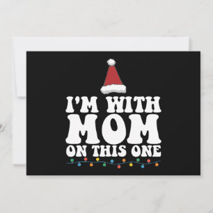 Invitation Je suis avec maman sur ce qui ressemble à la famil