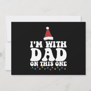 Invitation Je suis avec papa sur cette famille de Noël