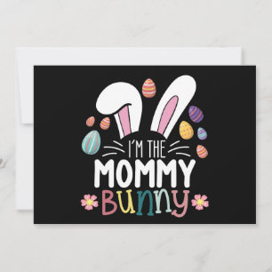 Invitation Je suis La maman Bunny de la famille de Pâques mam
