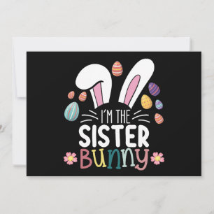 Invitation Je suis la soeur Bunny Easter Family Matching