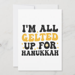 Invitation Je suis tout Gelté pour Hanukkah Drôle Gelt Chanuk