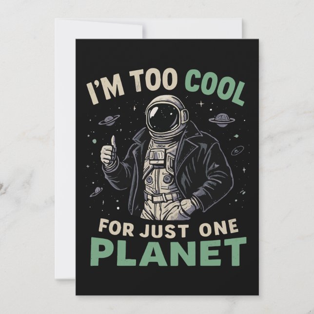 Invitation Je suis trop cool pour une seule planète (Devant)