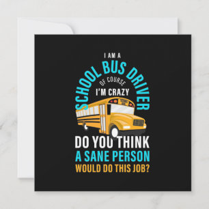 Invitation Je suis un conducteur d'autobus scolaire
