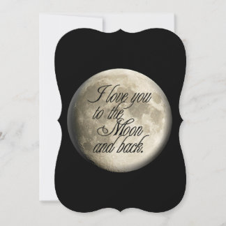 Invitation Je t'aime à la lune et le dos lunaire réaliste