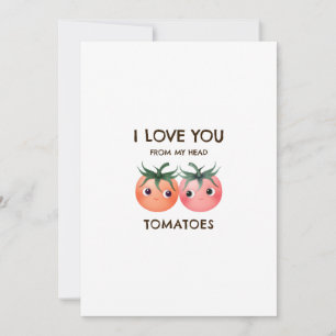 Invitation Je t'aime de tout mon cœur tomates Saint-Valentin 