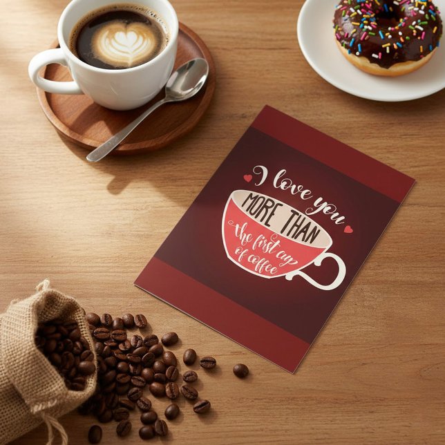 Invitation Je t'aime plus que citation drôle de café (Créateur téléchargé)
