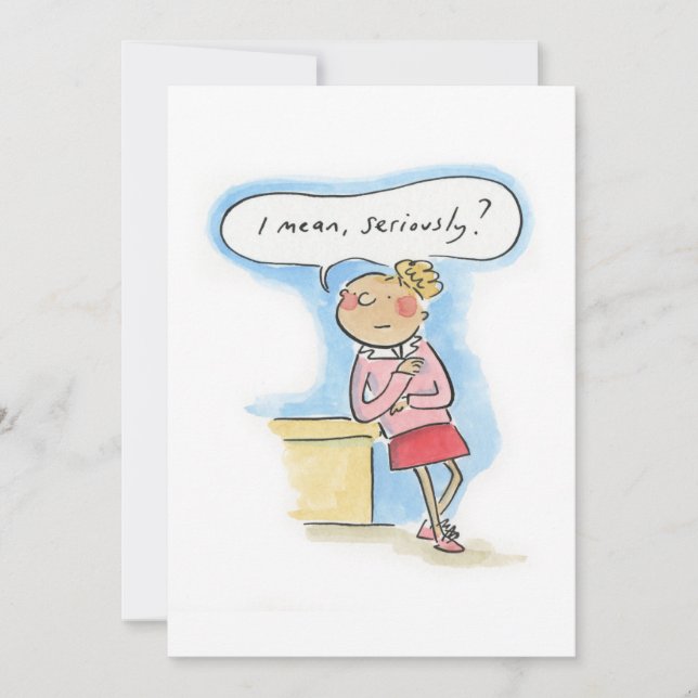 Invitation Je veux dire, sérieusement ? (Devant)