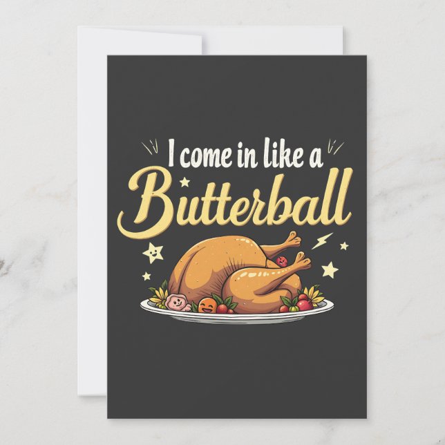 Invitation Je viens comme un Butterball Turquie Thanksgiving (Devant)