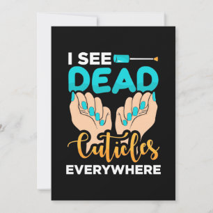 Invitation Je Vois Des Cuticules Partout