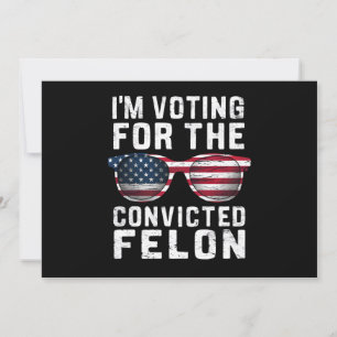 Invitation Je Vote Pour Le Féon Condamné Pro Trump 2024