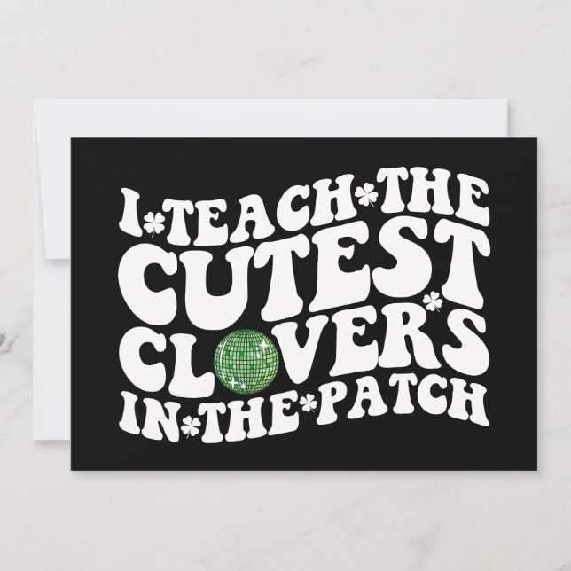 Invitation J'Enseigne Les Clovers Les Plus Cuttes Dans Le Bal (Devant)