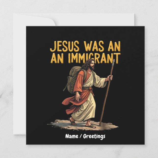 Invitation Jésus Est Un Immigrant Unique Cross Design Support (Devant)