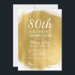 Invitation Jour d'anniversaire moderne 80th Gold Paint Look<br><div class="desc">Elégant et moderne 80th Birthday Party Gold Paint Look (faux effet - pas une vraie peinture) modèle d'invitation.</div>