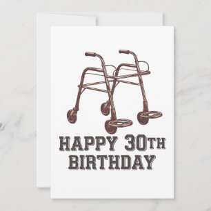 Invitation Joyeux 30e Anniversaire Aides de Marche Drôles