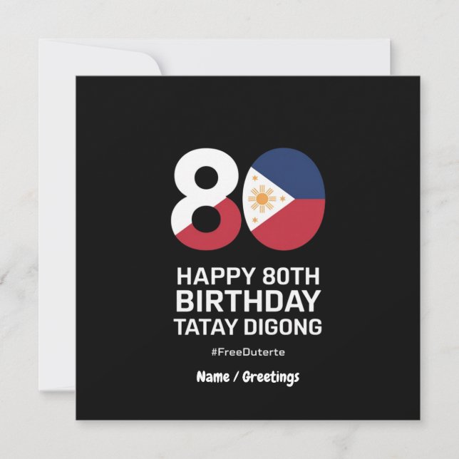 Invitation Joyeux 80e anniversaire Tatay Digong Free Duterte (Devant)