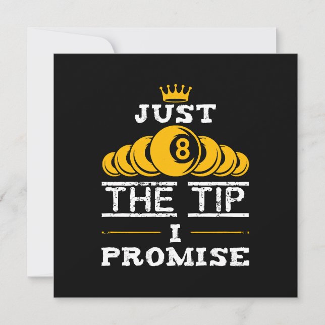 Invitation Just The Tip I Promise Billard (Devant)