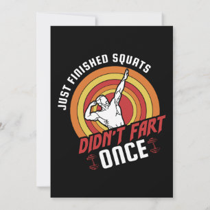 Invitation juste fini squats n'ont pas jeûné une fois tshirt