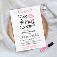 Kiss The Miss Goodbye Fête des mariées