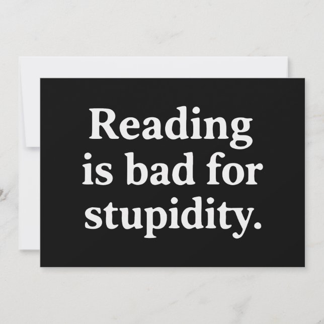 Invitation La lecture est mauvaise pour la stupidité (Devant)