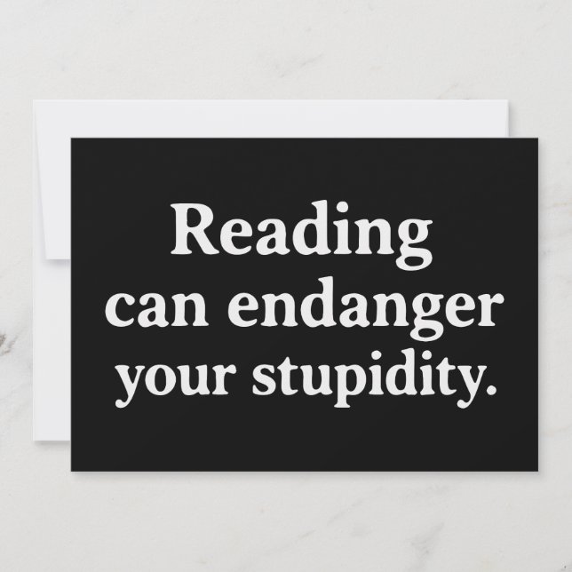 Invitation La lecture peut mettre en danger votre stupidité (Devant)