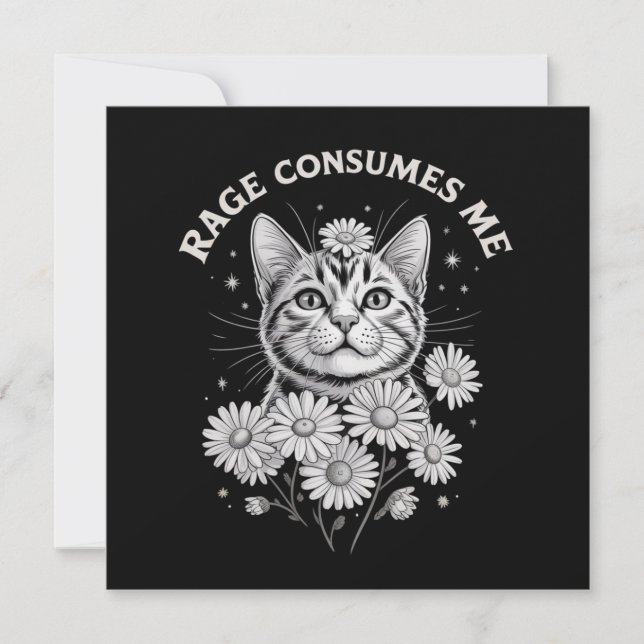 Invitation La Rage de Chat Me Consume Drôle Sarcasique Fleur  (Devant)