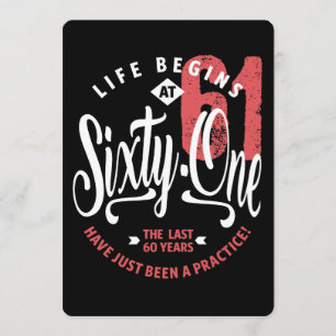 Invitation La vie commence à 61 ans 61e anniversaire