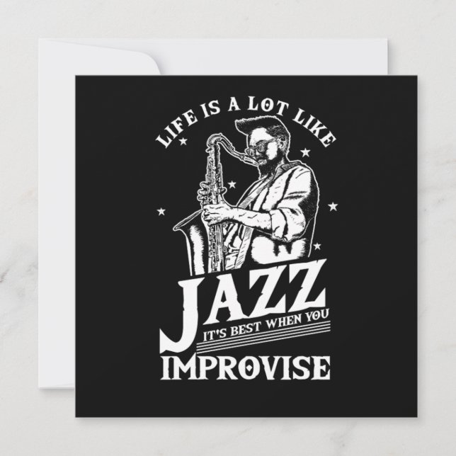 Invitation La Vie Est Beaucoup Comme Le Jazz Groupe Musicien  (Devant)