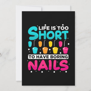 Invitation La vie est trop courte pour avoir des ongles ennuy