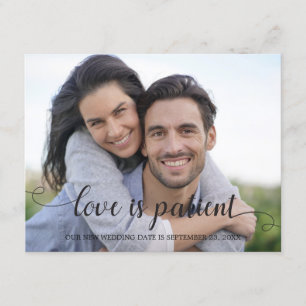 Invitation L'amour est le patient Nouvelle date Mariage