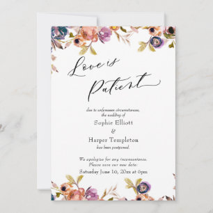 Invitation L'amour est Patient Floral Postponed Mariage Card