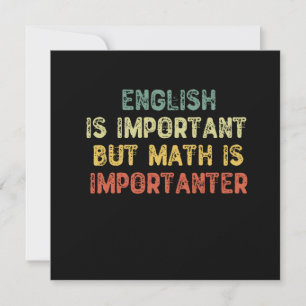 Invitation L'Anglais Est Important, Mais Les Maths Sont Impor