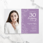 Invitation Lavande Purple Floral Photo 30e anniversaire<br><div class="desc">Invitation à la fête du 30e anniversaire de la lavande florale avec votre photo sur le devant de la carte. Design moderne élégant avec accents de dessin botanique et police de script de typographie. Carte invitation simple et tendance, parfaite pour une célébration anniversaire élégante. Peut être customisé à n'importe quel...</div>