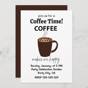 Invitation Le Café Me Rend Joyeux Café