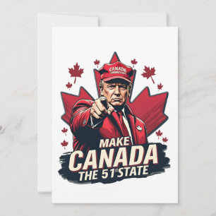 Invitation Le Canada le 51e État Trump Canadien