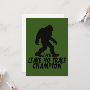 Invitation Le champion Leave No Trace drôle Bigfoot