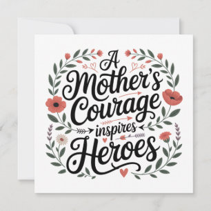 Invitation Le courage d'une mère inspire les héros