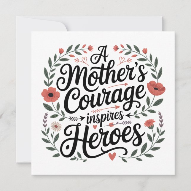 Invitation Le courage d'une mère inspire les héros (Devant)