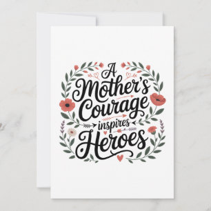 Invitation Le courage d'une mère inspire les héros