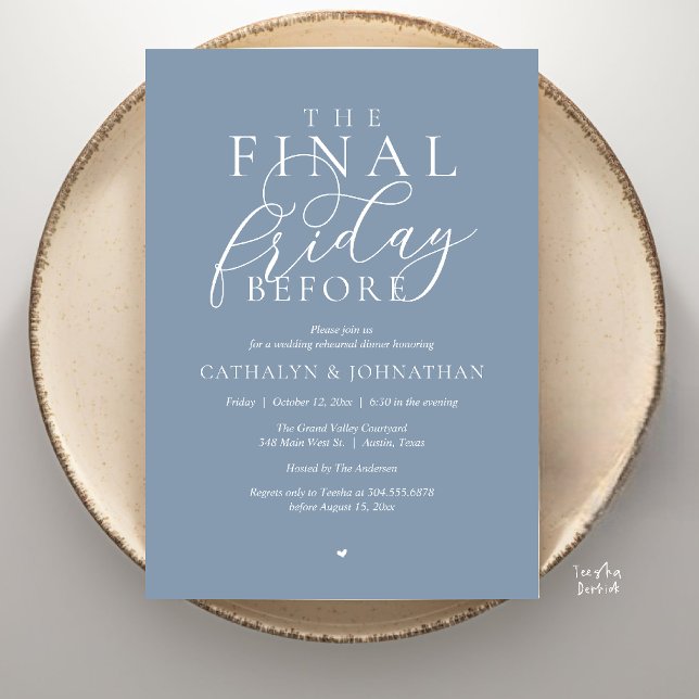 Invitation “Le dernier vendredi avant” Dîner de répétition ch (“The Final Friday Before” Romance Classy Rehearsal Dinner Invitation Card in Dusty Blue)