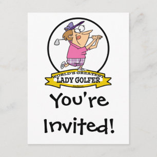 INVITATION LE PLUS GRAND DESSIN DE LADY GOLFER